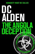 Cover-Bild zum Titel 'The Angola Deception (The Deep State series, #1)' von 'Dc Alden'