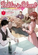 Cover-Bild zum Titel 'Dahlia in Bloom: Crafting a Fresh Start With Magical Tools Volume 7' von 'Hisaya Amagishi'