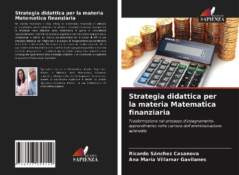 Strategia didattica per la materia Matematica finanziaria - Ricardo Sánchez Casanova, Ana María Villamar Gavilanes