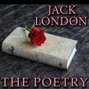 Cover-Bild zum Titel 'The Poetry' von 'Jack London'