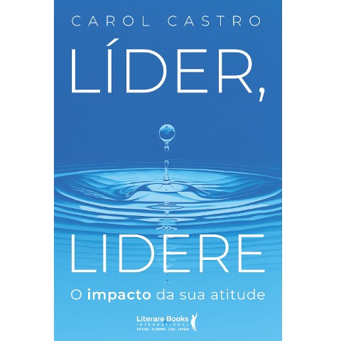 Líder, Lidere - Carol Castro