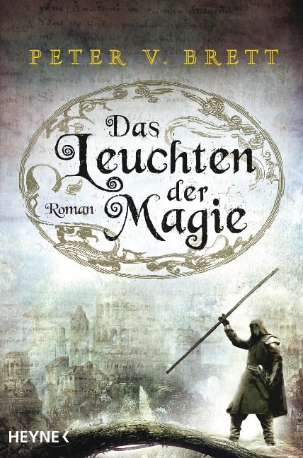 Das Leuchten der Magie - Peter V. Brett