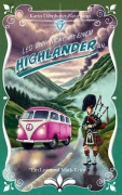 Cover-Bild zum Titel 'Leg dich nicht mit einem Highlander an!' von 'Karin Dörnhofer-Neumann'