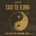 Cover-Bild zum Titel 'Tao Te King - Das Buch vom Sinn und Leben (Ungekürzt)' von 'Lao Tse'
