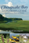 Cover-Bild zum Titel 'Chesapeake Bay Explorer's Guide' von 'David Malmquist'