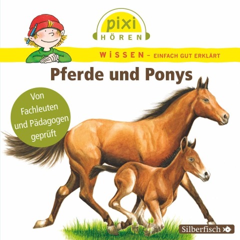 Pixi Wissen: Pferde und Ponys - Martin Nusch, Hanna Sörensen, Cordula Thörner