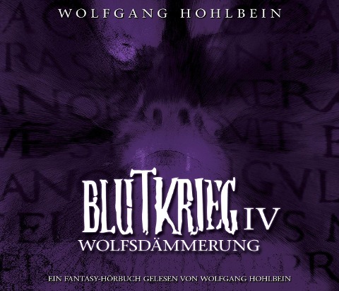 Blutkrieg IV: Wolfsdämmerung - Wolfgang Hohlbein