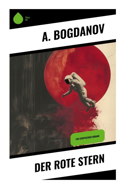 Der rote Stern - A. Bogdanov