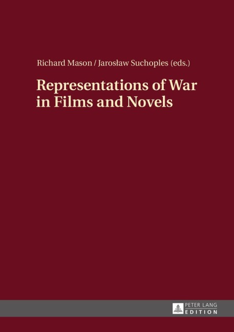 Representations of War in Films and Novels - 