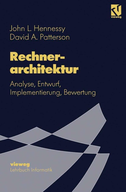 Rechnerarchitektur - David A. Patterson, John L. Hennessy