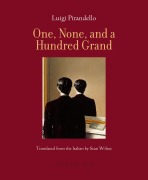Cover-Bild zum Titel 'One, None, and a Hundred Grand' von 'Luigi Pirandello'