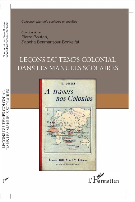Leçons du temps colonial dans les manuels scolaires - Boutan, Benmansour-Benkelfat