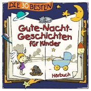 Cover-Bild zum Titel 'Die 30 besten Gute-Nacht-Geschichten für Kinder' von 'Florian Lamp, Marco Sumfleth'