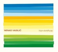 Cover-Bild zum Titel 'Non Artificial' von 'Nenad Vasilic'