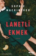 Cover-Bild zum Titel 'Lanetli Ekmek' von 'Sophie Mackintosh'