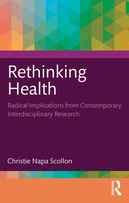 Rethinking Health - Christie Napa Scollon