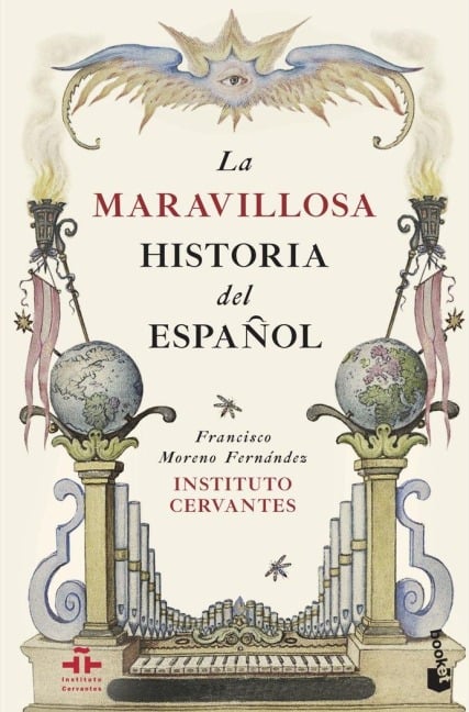 La maravillosa historia del español - Francisco Fernández Moreno