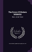 Cover-Bild zum Titel 'The Errors Of Modern Infidelity: Illustrated And Refuted' von ''