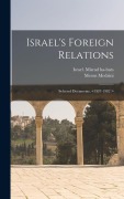 Cover-Bild zum Titel 'Israel's Foreign Relations: Selected Documents,' von 'Meron Medzini'