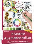 Kreative Ausmaltechniken - Malbücher zum Leben erwecken! - Anja Wenzke
