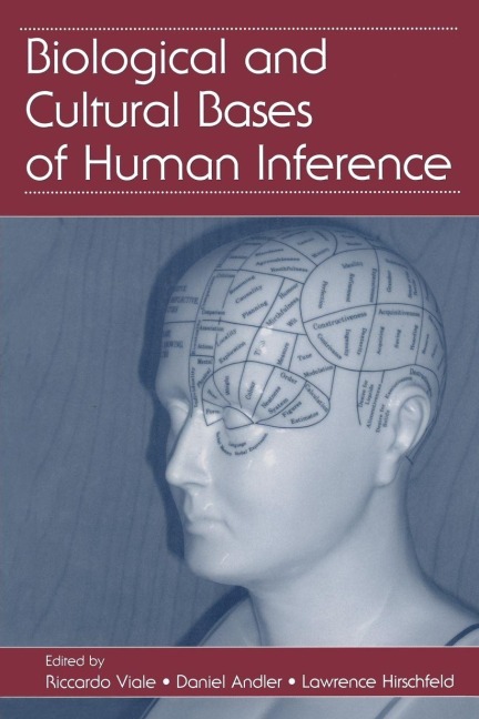 Biological and Cultural Bases of Human Inference - 