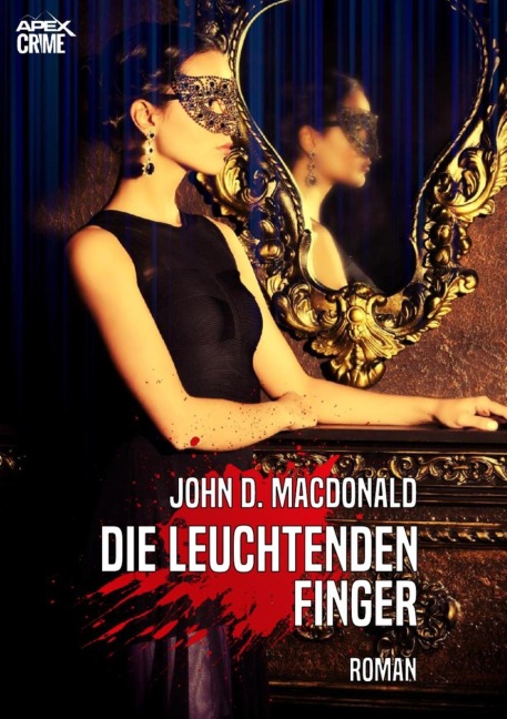 DIE LEUCHTENDEN FINGER - John D. MacDonald