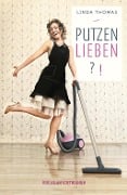 Putzen!? - Linda Thomas