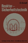 Cover-Bild zum Titel 'Reaktor-Sicherheitstechnik' von 'D. Smidt'