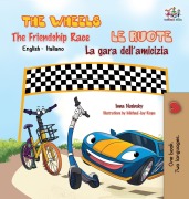 Cover-Bild zum Titel 'The Wheels -The Friendship Race Le ruote - La gara dell'amicizia' von 'Kidkiddos Books, Inna Nusinsky'