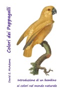 Cover-Bild zum Titel 'Colori dei Pappagalli' von 'David E. McAdams'