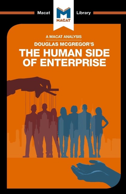 An Analysis of Douglas McGregor's The Human Side of Enterprise - Stoyan Stoyanov, Monique Diderich