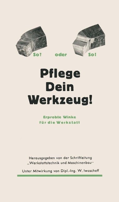 Pflege Dein Werkzeug! - 