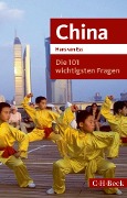 Cover-Bild zum Titel 'Die 101 wichtigsten Fragen - China' von 'Hans van Ess'