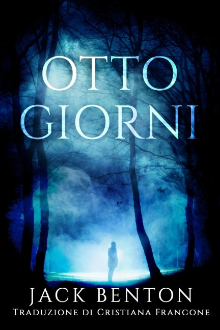 Otto Giorni - Jack Benton