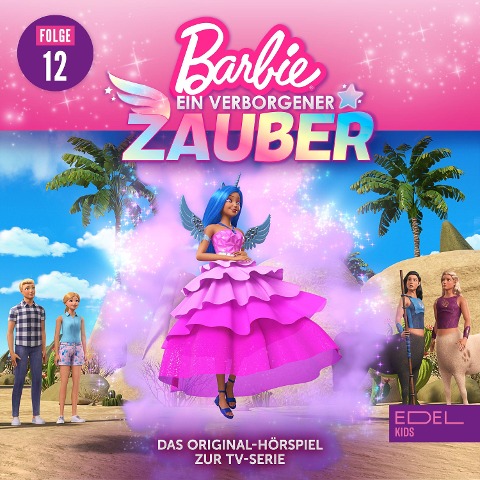 Folge 12: Juwelen und Lampenfieber / Die Saphir-Einhornfee (Das Original-Hörspiel zur TV-Serie) - Kati Schaefer, Anna Zwick