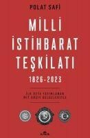 Milli Istihbarat Teskilati 1826-2023 - Polat Safi