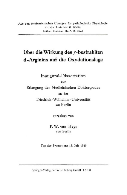 Über die Wirkung des ¿-bestrahlten d-Arginins auf die Oxydationslage - Friedrich Wilhelm van Heys