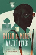 Cover-Bild zum Titel 'The Color of Money' von 'Walter Tevis'