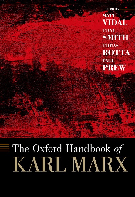 The Oxford Handbook of Karl Marx - 