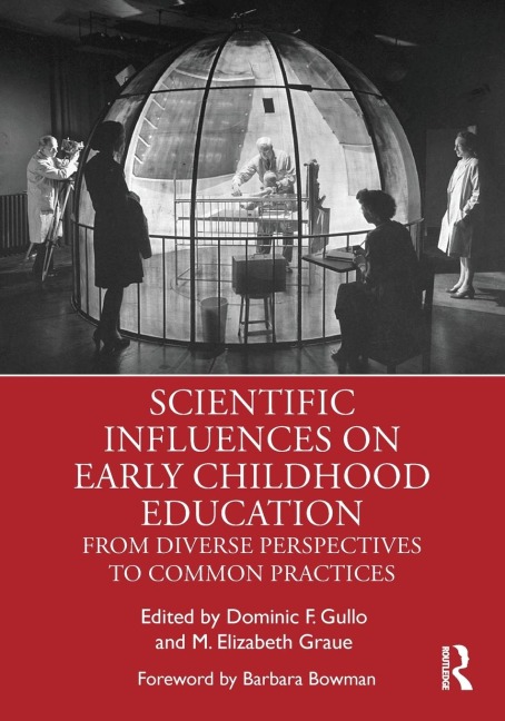 Scientific Influences on Early Childhood Education - 