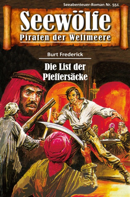 Seewölfe - Piraten der Weltmeere 551 - Burt Frederick
