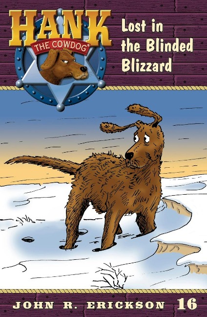 Lost in the Blinded Blizzard - John R. Erickson