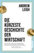 Cover-Bild zum Titel 'Die kürzeste Geschichte der Wirtschaft' von 'Andrew Leigh'