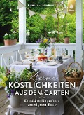 Cover-Bild zum Titel 'Kleine Köstlichkeiten aus dem Garten' von 'Natascha van den Boom'