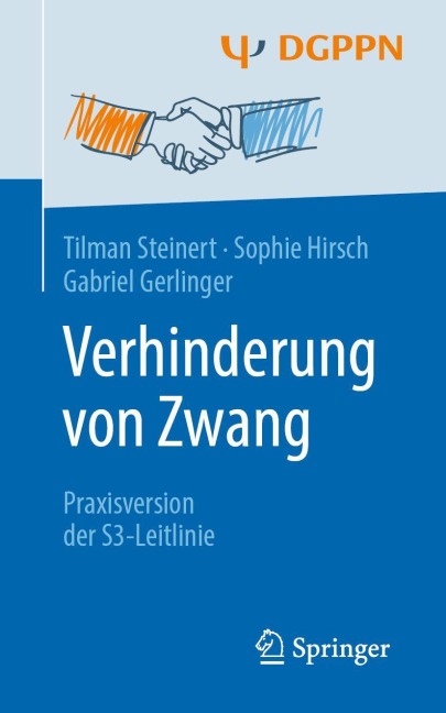 Verhinderung von Zwang - Tilman Steinert, Sophie Hirsch, Gabriel Gerlinger