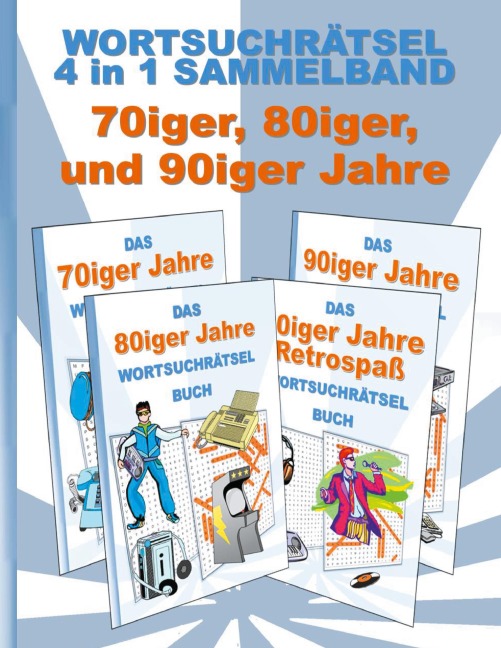 Wortsuchrätsel 4 in 1 Sammelband 70iger, 80iger und 90iger Jahre - Brian Gagg