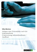 Cover-Bild zum Titel 'Anlegen einer Personalakte nach der Leittextmethode (Unterweisung Industriekaufmann / -kauffrau)' von 'Silka Martens'
