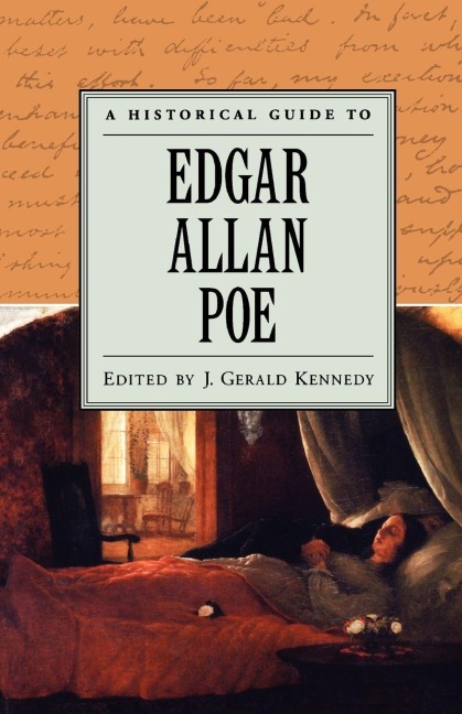 A Historical Guide to Edgar Allan Poe - 