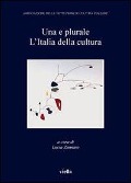 Una e plurale. L'Italia della cultura - 