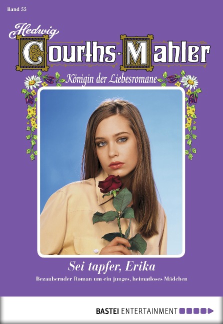 Hedwig Courths-Mahler - Folge 055 - Hedwig Courths-Mahler